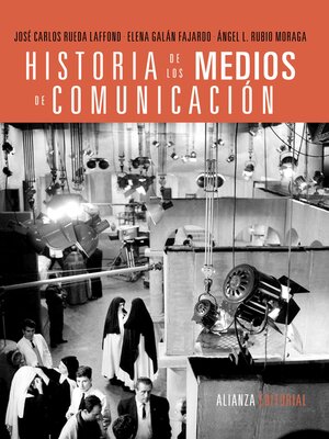 cover image of Historia de los medios de comunicación